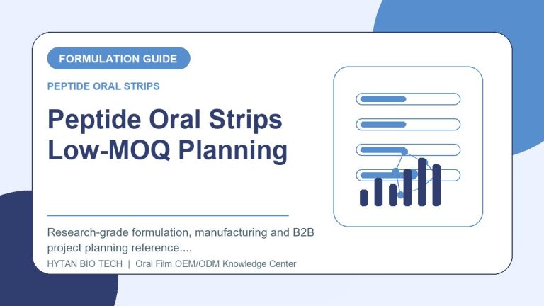 Peptide Oral Strips Low-MOQ Planning: Formulation & Manufacturing Guide - peptide oral strips OEM knowledge article image