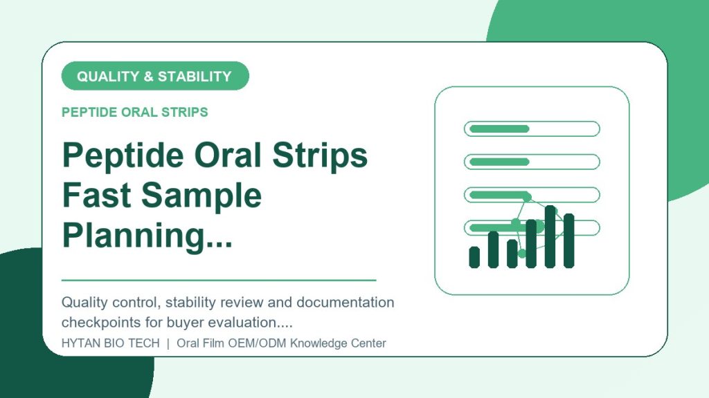 Peptide Oral Strips Fast Sample Planning: Quality & Stability Checklist - peptide oral strips OEM knowledge article image