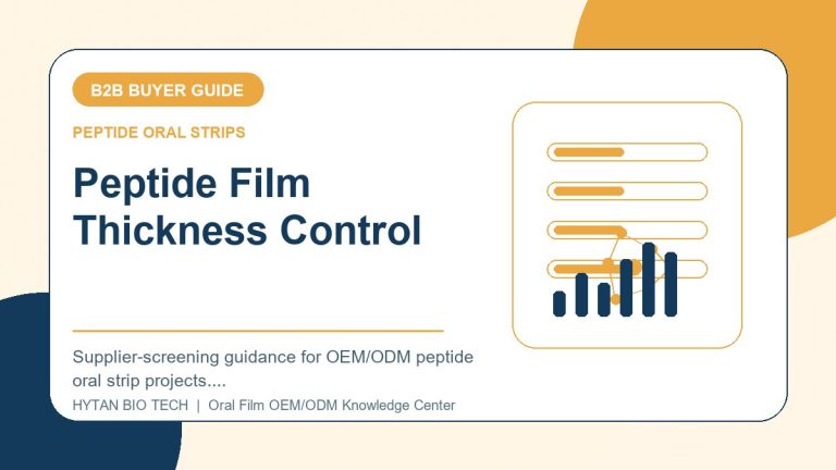 Peptide Film Thickness Control: B2B Buyer Guide - peptide oral strips OEM knowledge article image