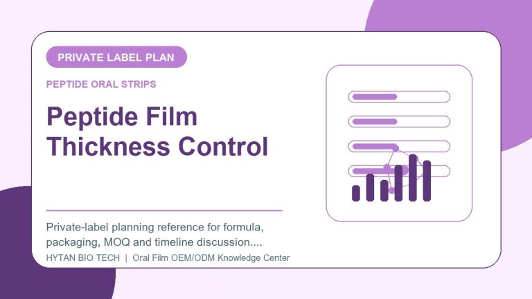 Peptide Film Thickness Control: Private Label Project Plan - peptide oral strips OEM knowledge article image