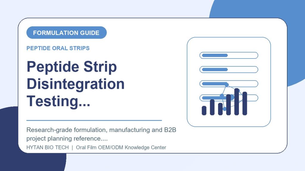 Peptide Strip Disintegration Testing: Formulation & Manufacturing Guide - peptide oral strips OEM knowledge article image