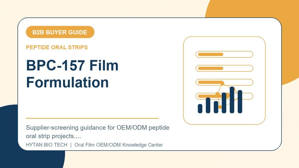 BPC-157 Film Formulation Research: B2B Buyer Guide - peptide oral strips OEM knowledge article image