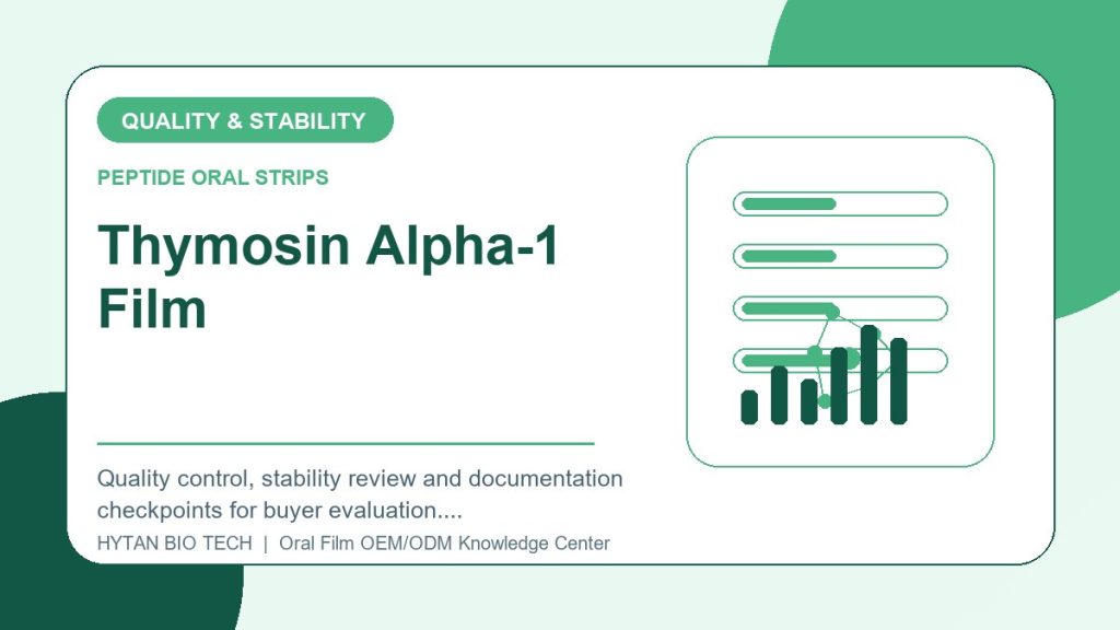 Thymosin Alpha-1 Film Research: Quality & Stability Checklist - peptide oral strips OEM knowledge article image