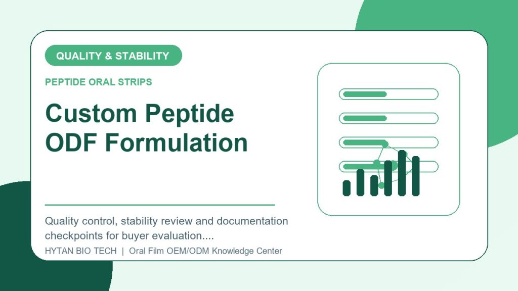 Custom Peptide ODF Formulation: Quality & Stability Checklist - peptide oral strips OEM knowledge article image